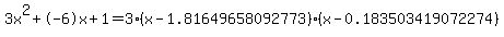 3x%5E2%2B-6x%2B1+=+3%28x-1.81649658092773%29%2A%28x-0.183503419072274%29