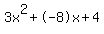 3x%5E2%2B-8x%2B4