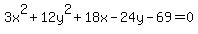 3x%5E2%2B12y%5E2%2B18x-24y-69=0
