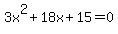 3x%5E2%2B18x%2B15=0