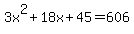 3x%5E2%2B18x%2B45=606