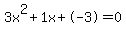 3x%5E2%2B1x%2B-3+=+0