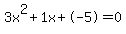 3x%5E2%2B1x%2B-5+=+0