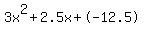 3x%5E2%2B2.5x%2B-12.5
