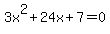 3x%5E2%2B24x%2B7=0