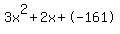 3x%5E2%2B2x%2B-161