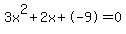 3x%5E2%2B2x%2B-9+=+0
