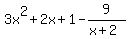 3x%5E2%2B2x%2B1-9%2F%28x%2B2%29