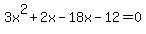3x%5E2%2B2x-18x-12=0