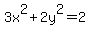 3x%5E2%2B2y%5E2=2
