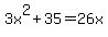 3x%5E2%2B35=26x