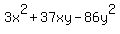 \"3x%5E2%2B37xy-86y%5E2\"