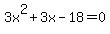 3x%5E2%2B3x-18=0