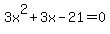 3x%5E2%2B3x-21=0