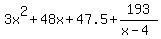 3x%5E2%2B48x%2B47.5%2B193%2F%28x-4%29