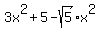 3x%5E2%2B5-sqrt%285%29x%5E2