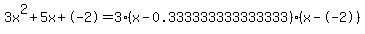 3x%5E2%2B5x%2B-2+=+3%28x-0.333333333333333%29%2A%28x--2%29