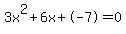 3x%5E2%2B6x%2B-7+=+0