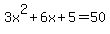 3x%5E2%2B6x%2B5=50