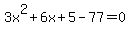 3x%5E2%2B6x%2B5-77=0