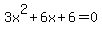 3x%5E2%2B6x%2B6=0