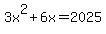 3x%5E2%2B6x=2025