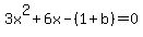 3x%5E2%2B6x-%281%2Bb%29=0