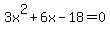3x%5E2%2B6x-18=0