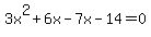 3x%5E2%2B6x-7x-14=0