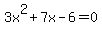 3x%5E2%2B7x-6+=+0