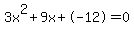 3x%5E2%2B9x%2B-12+=+0