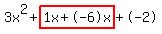3x%5E2%2Bhighlight%281x%2B-6x%29%2B-2
