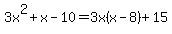 3x%5E2%2Bx-10=3x%28x-8%29%2B15