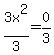 3x%5E2%2F3=0%2F3