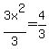 3x%5E2%2F3=4%2F3