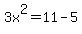3x%5E2=11-5