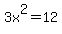 3x%5E2=12