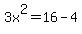 3x%5E2=16-4