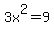 3x%5E2=9