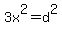 3x%5E2=d%5E2