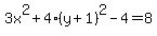 3x%5E2+%2B+4%28y%2B1%29%5E2-4=8