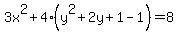 3x%5E2+%2B+4%28y%5E2+%2B+2y%2B1-1%29=8
