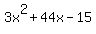 3x%5E2+%2B+44x+-+15