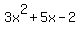 3x%5E2+%2B+5x+-+2