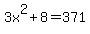 3x%5E2+%2B+8+=+371