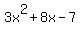 3x%5E2+%2B+8x+-+7