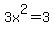 3x%5E2+=+3