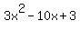 3x%5E2+-+10x+%2B+3