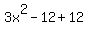 3x%5E2+-+12+%2B+12