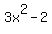 3x%5E2+-+2